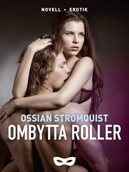 Ombytta roller – E-bok