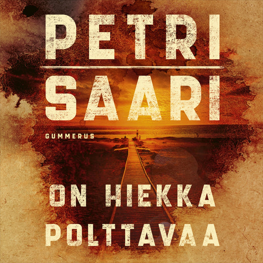 On hiekka polttavaa – Ljudbok