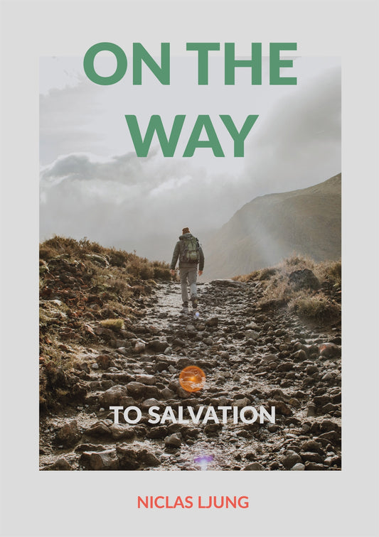 On the way: On the way to salvation – E-bok