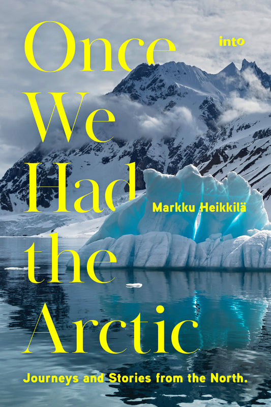 Once We Had the Arctic – E-bok