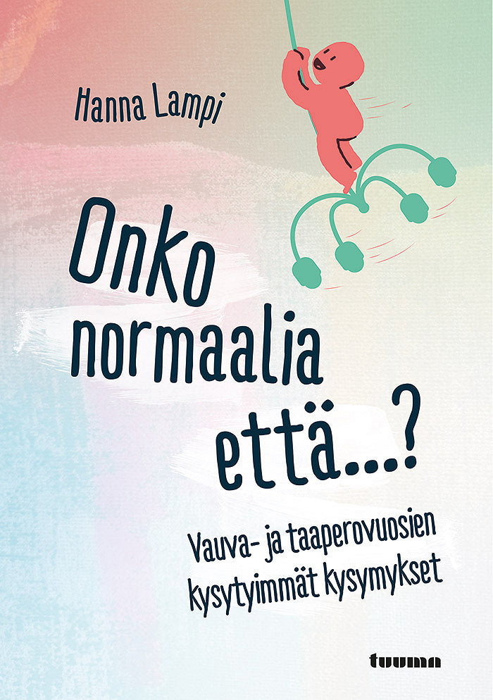 Onko normaalia että...? – E-bok
