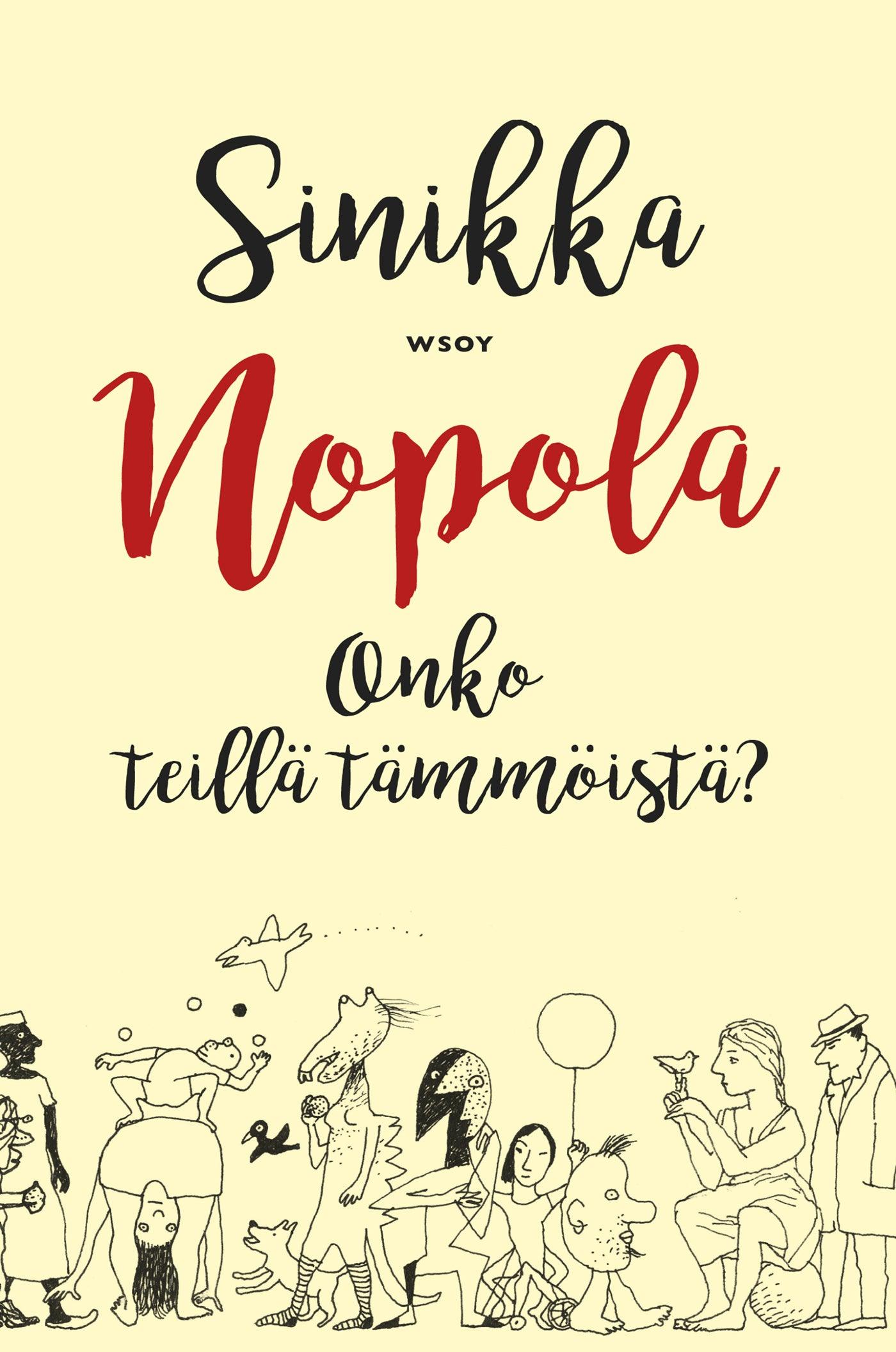 Onko teillä tämmöistä? – E-bok