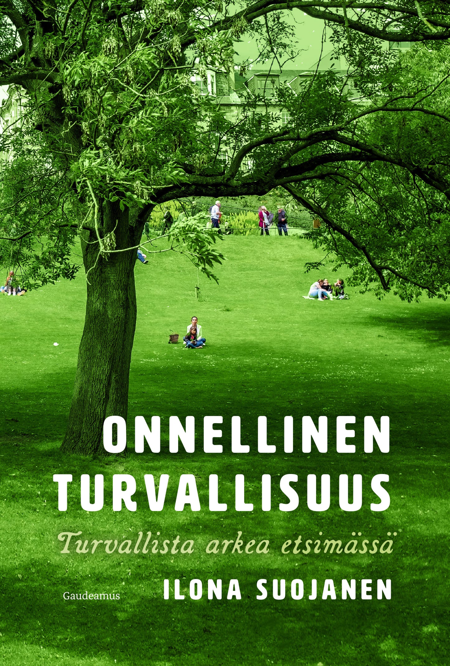 Onnellinen turvallisuus – E-bok