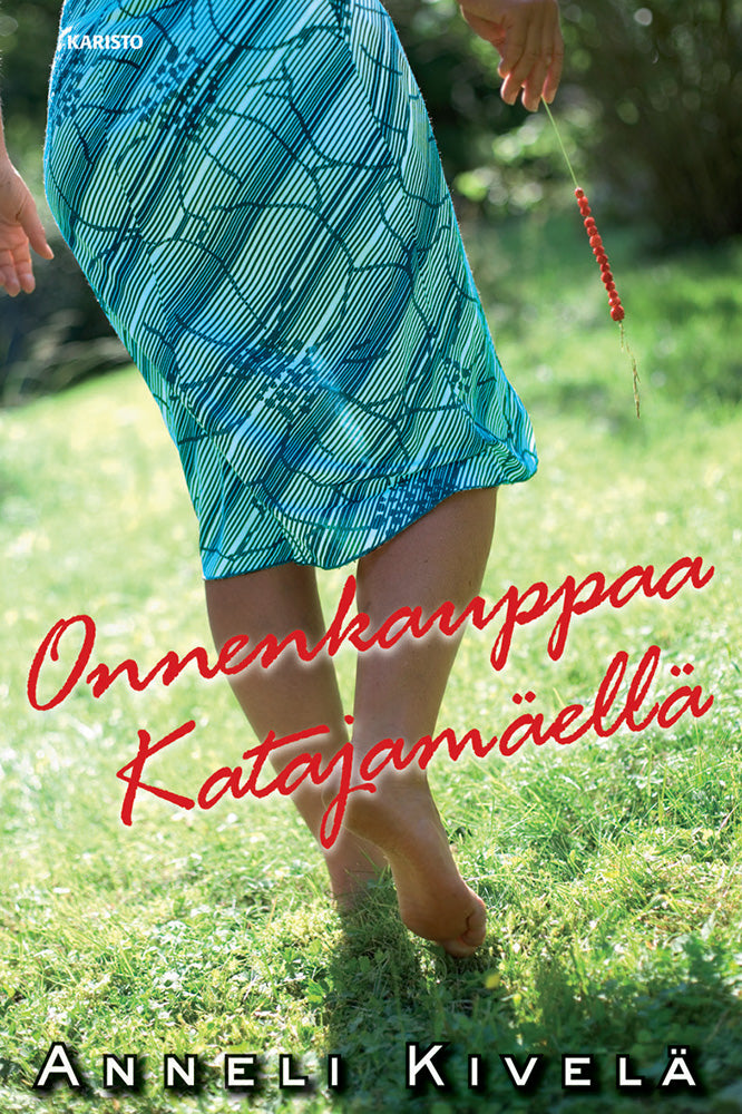 Onnenkauppaa Katajamäellä – E-bok