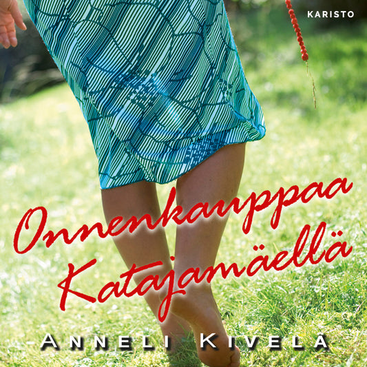 Onnenkauppaa Katajamäellä – Ljudbok