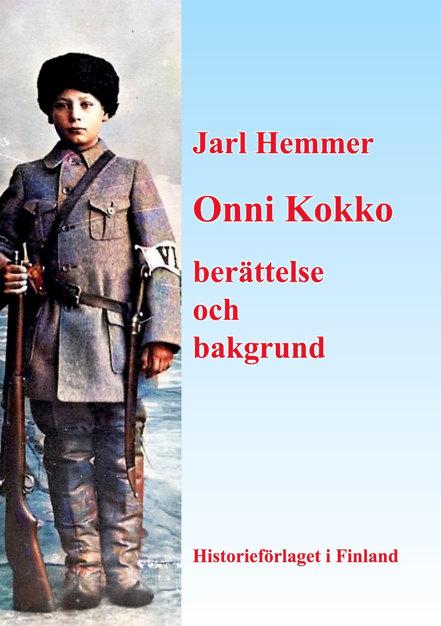 Onni Kokko berättelse och bakgrund – E-bok