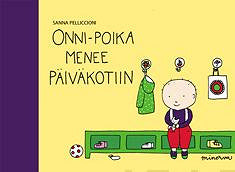 Onni-poika menee päiväkotiin – E-bok