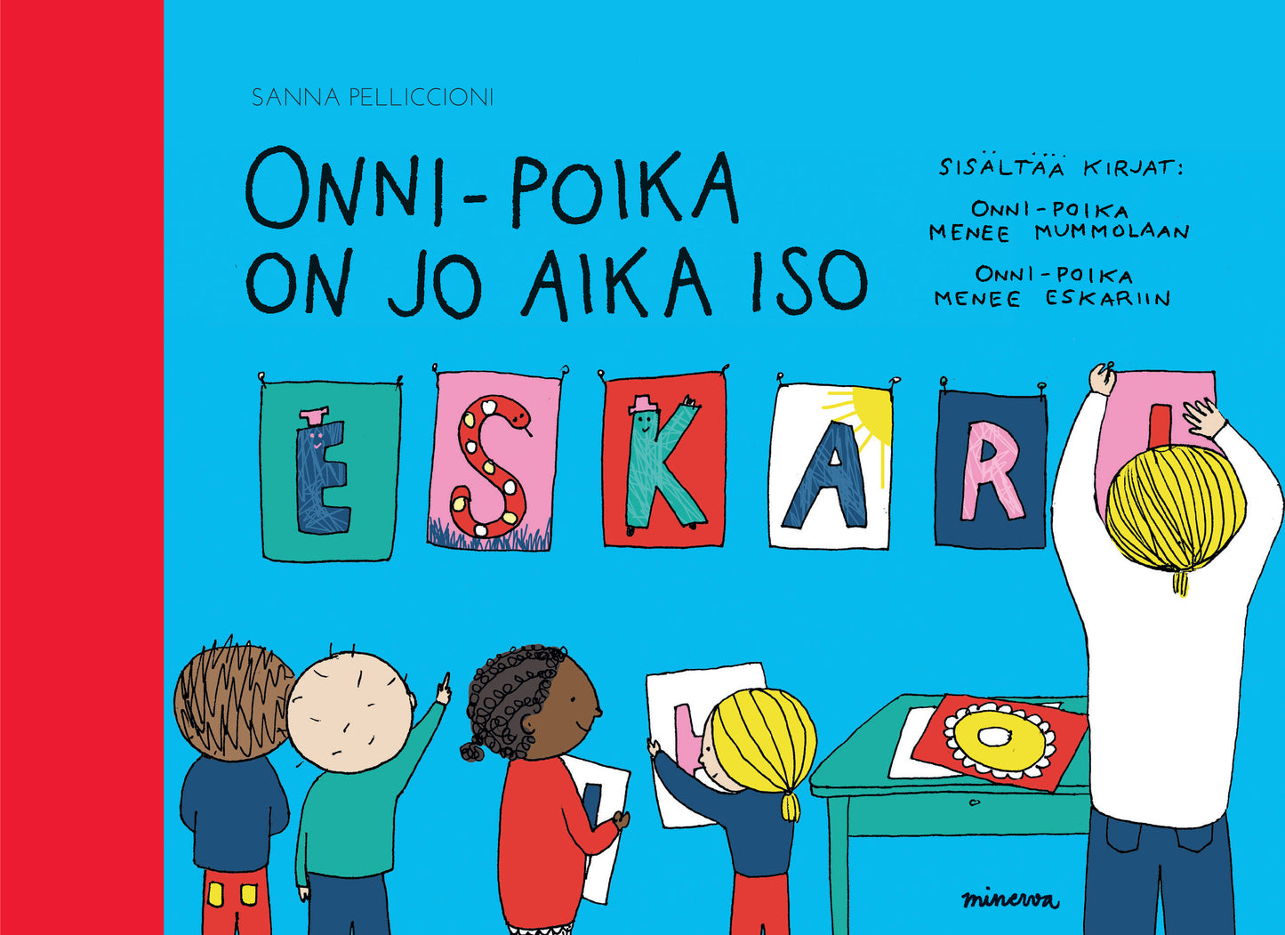 Onni-poika on jo aika iso – E-bok