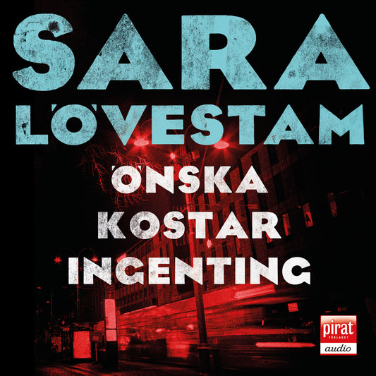 Önska kostar ingenting – Ljudbok