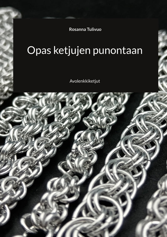 Opas ketjujen punontaan: Avolenkkiketjut – E-bok