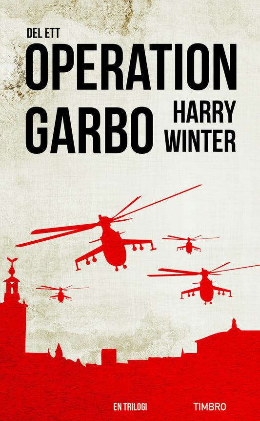 Operation Garbo : en trilogi. Del 1 – Ljudbok