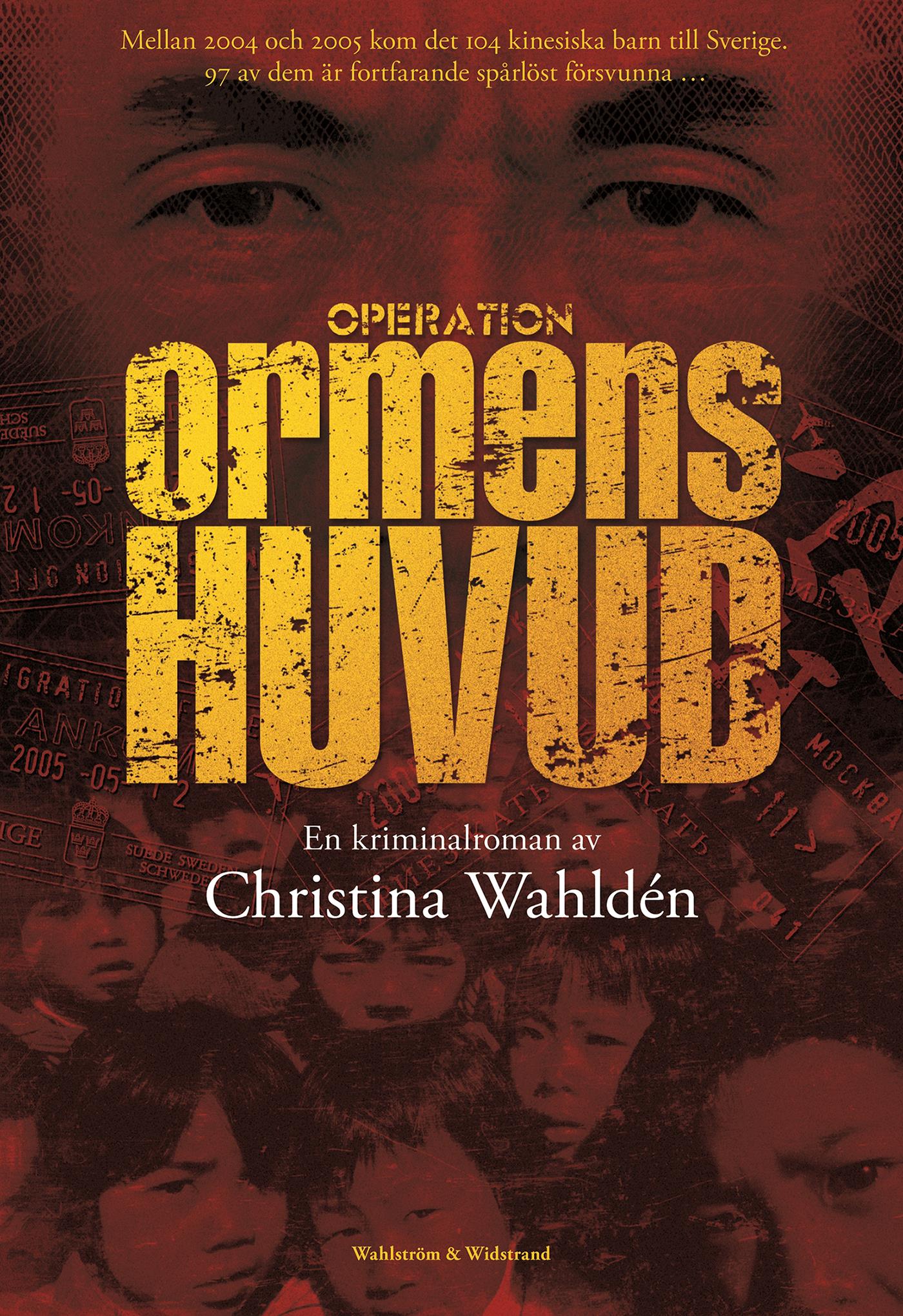 Operation Ormens huvud : kriminalroman – E-bok