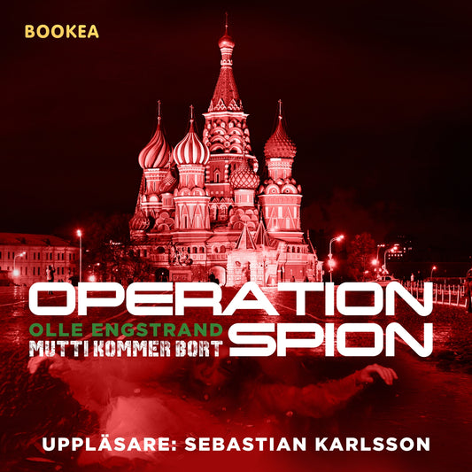 Operation Spion : Mutti kommer bort – Ljudbok