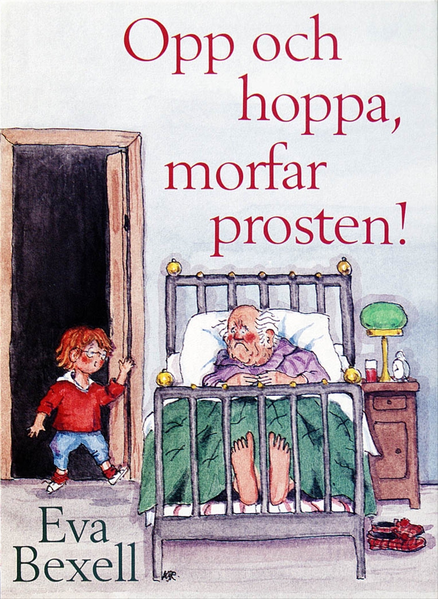Opp och hoppa morfar prosten! – E-bok