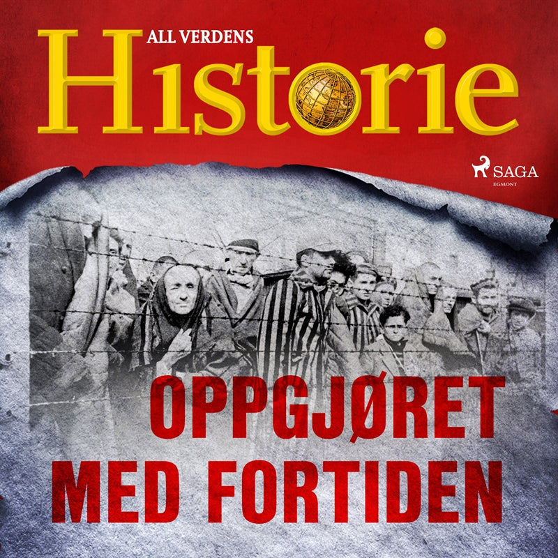 Oppgjøret med fortiden – Ljudbok