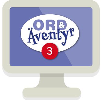 Ord & Äventyr 3 digitalt lärarmaterial och dig elevträning (OBS! Endast för lärare)
