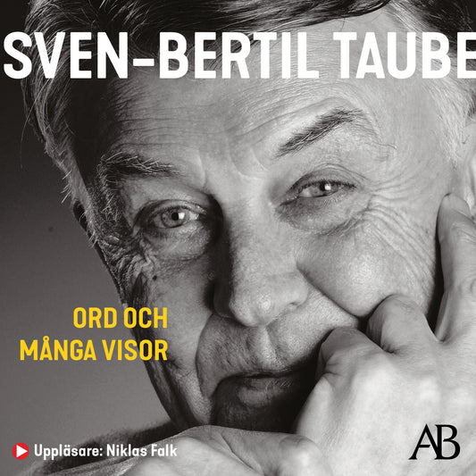 Ord och många visor : Sven-Bertil Taube berättar för Petter Karlsson – Ljudbok