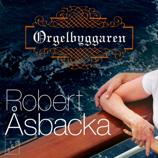 Orgelbyggaren – Ljudbok