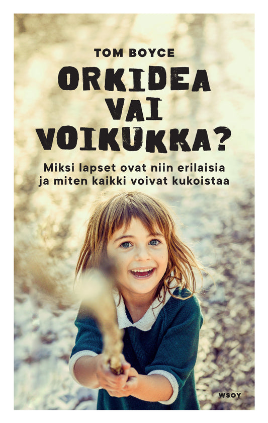 Orkidea vai voikukka? – E-bok