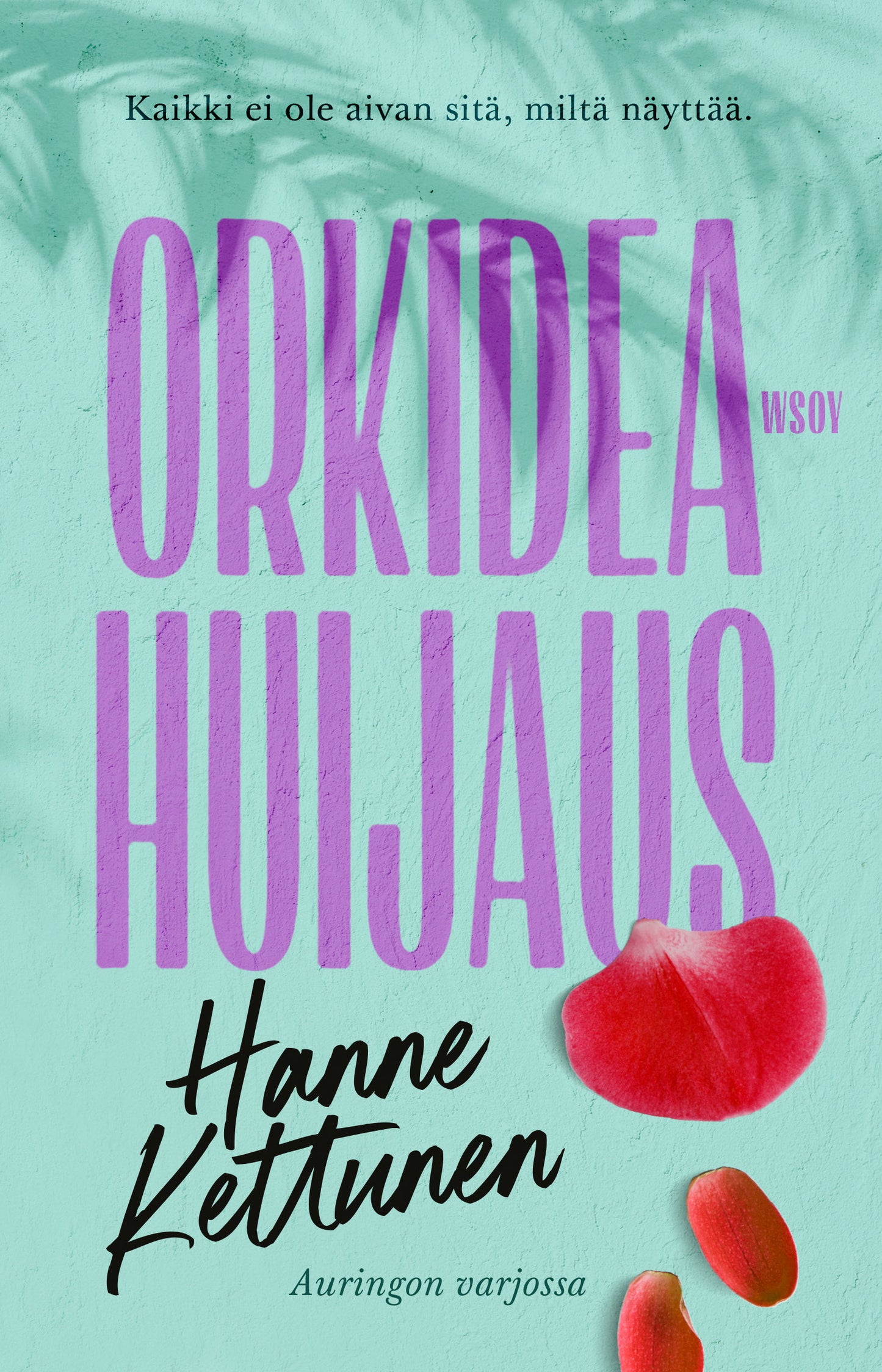 Orkideahuijaus – E-bok