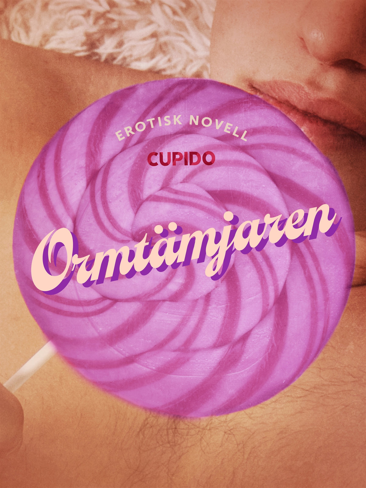 Ormtämjaren - erotisk novell – E-bok