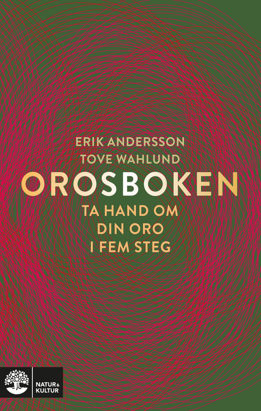 Orosboken : ta hand om din oro i fem steg – E-bok
