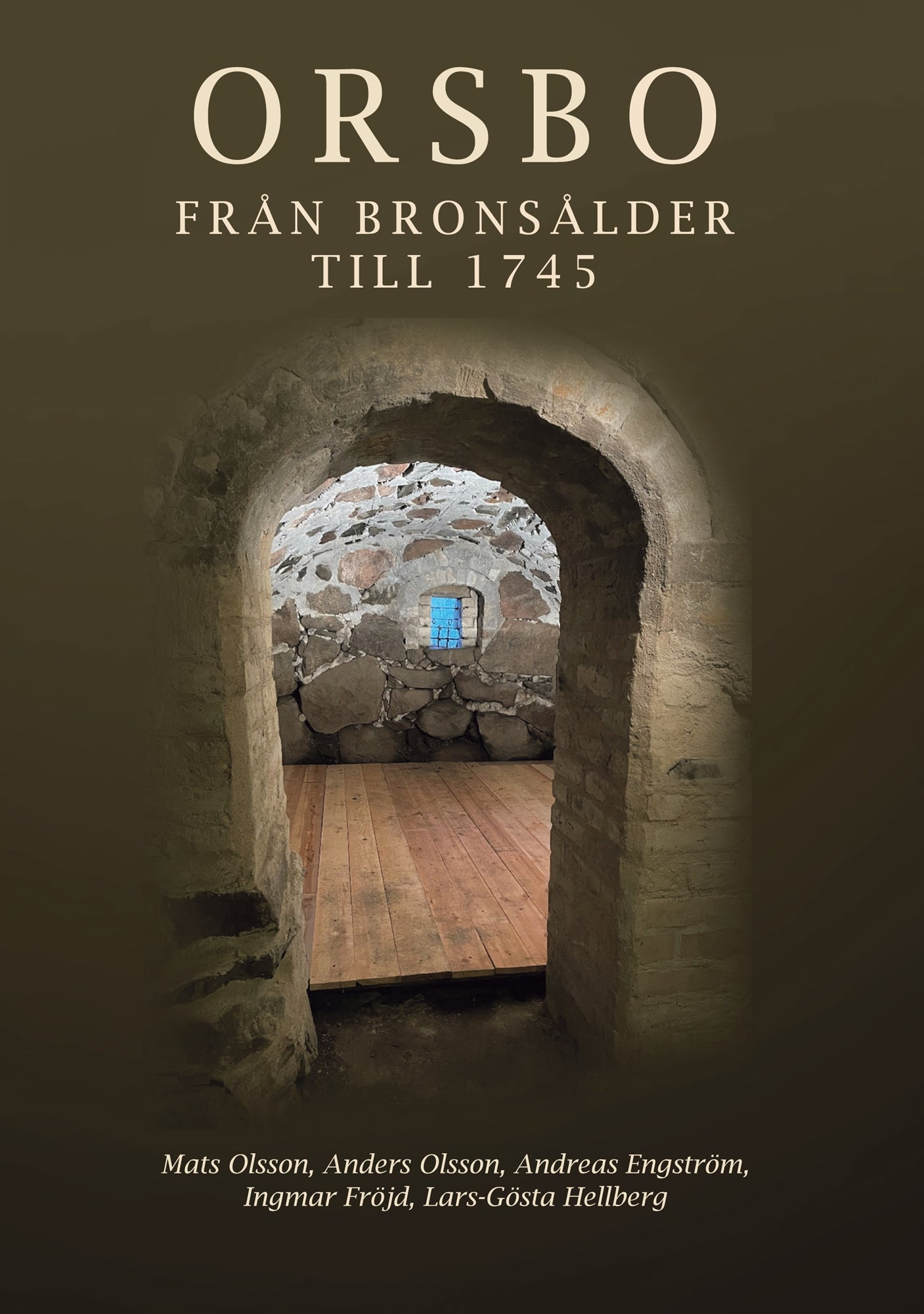 Orsbo - från bronsålder till 1745 – E-bok