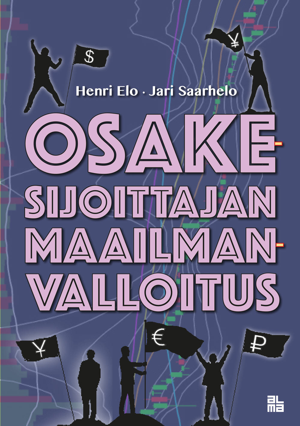 Osakesijoittajan maailmanvalloitus – E-bok
