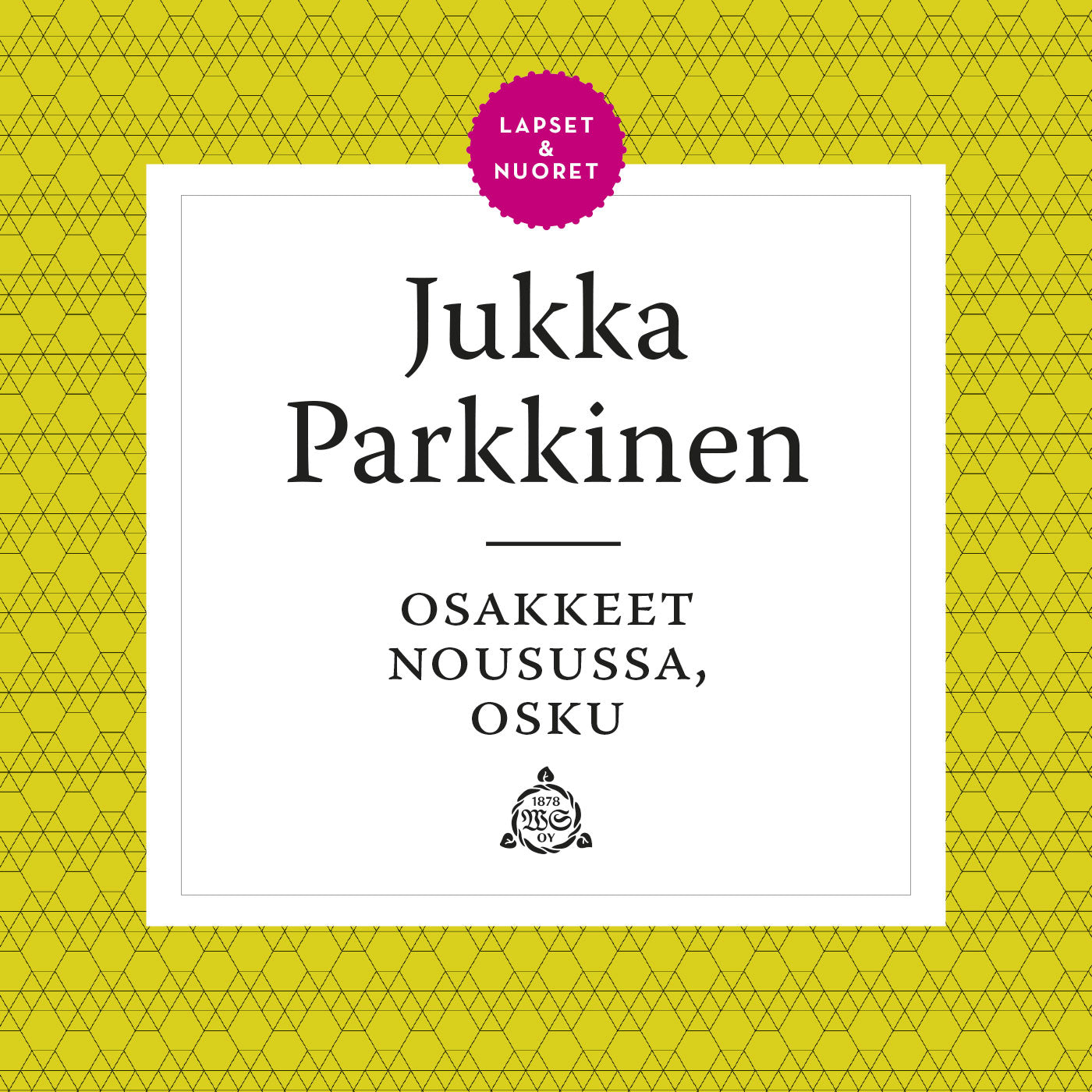 Osakkeet nousussa, Osku – Ljudbok