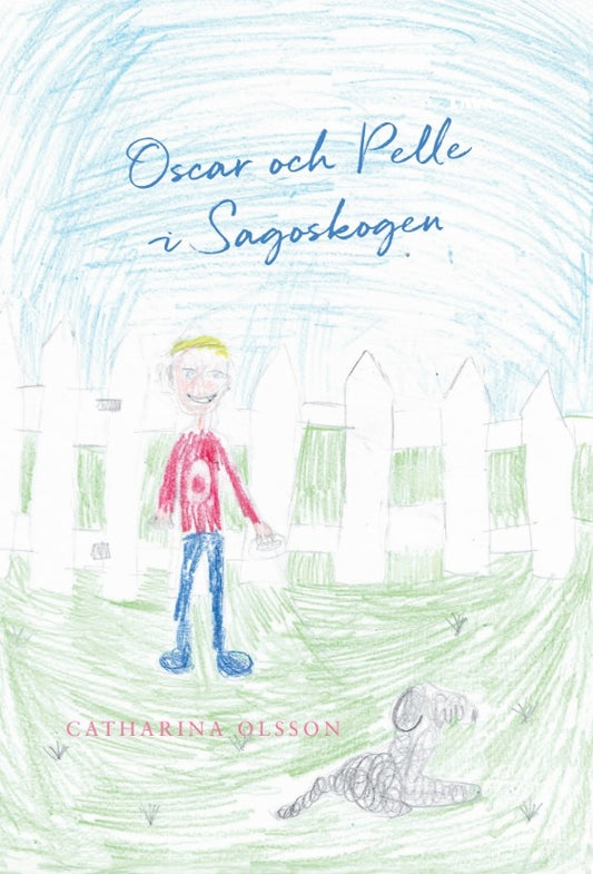 Oscar och Pelle i Sagoskogen – E-bok