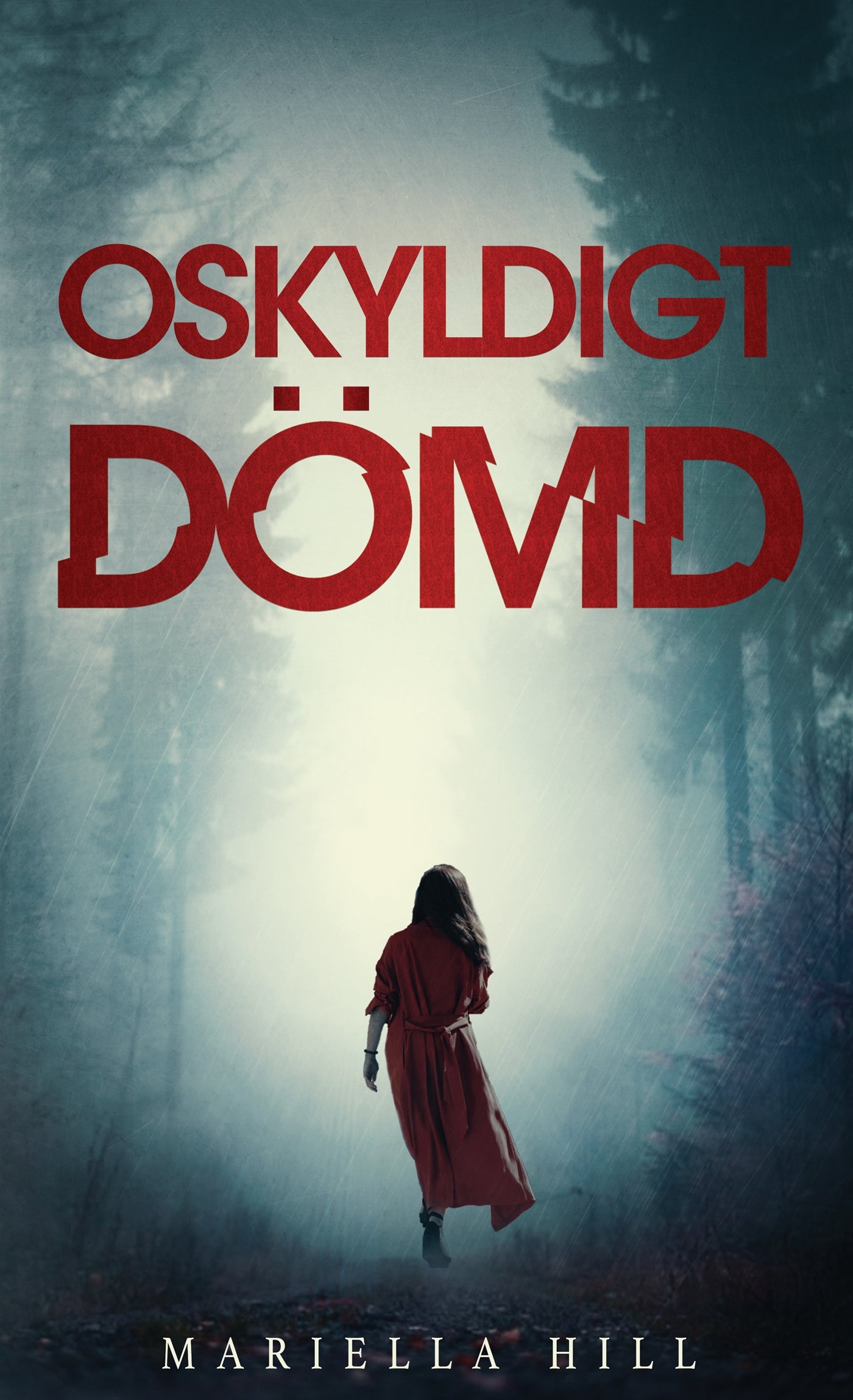 Oskyldigt dömd – E-bok