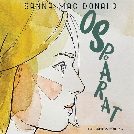 Ospårat – Ljudbok