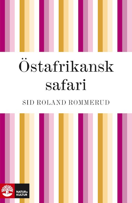 Östafrikansk safari – E-bok