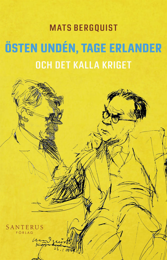 Östen Undén, Tage Erlander och det kalla kriget – E-bok