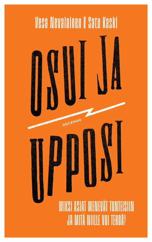 Osui ja upposi – E-bok