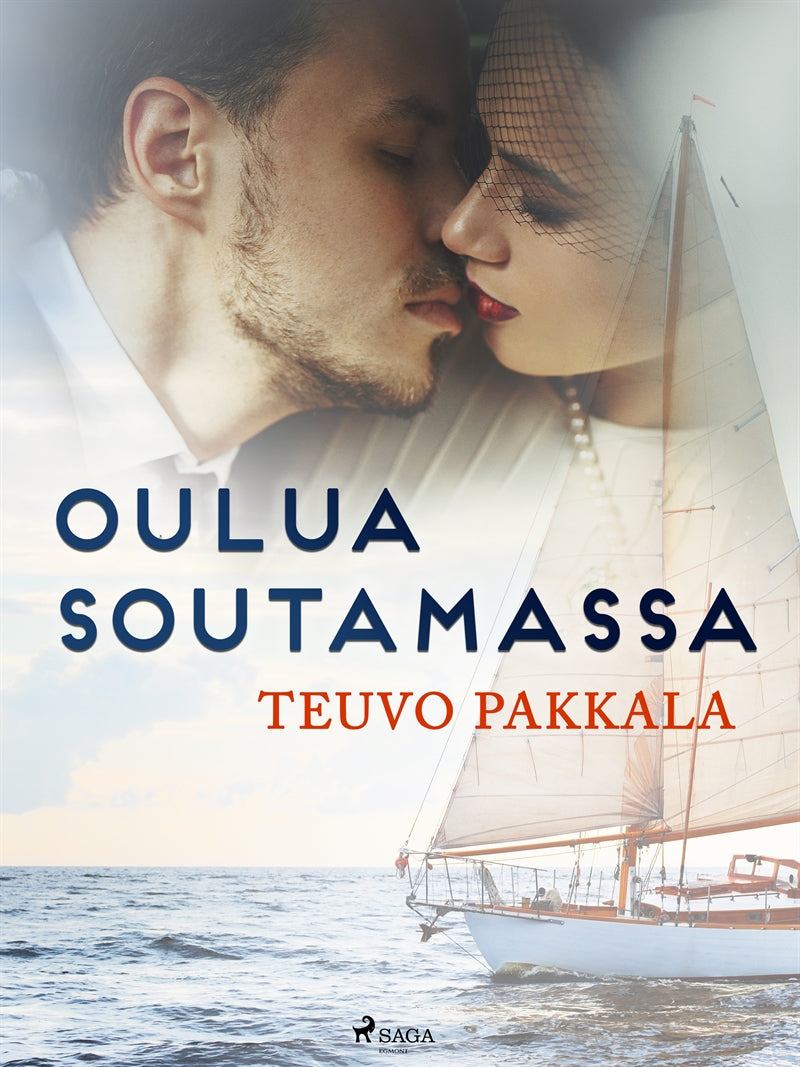 Oulua soutamassa – E-bok