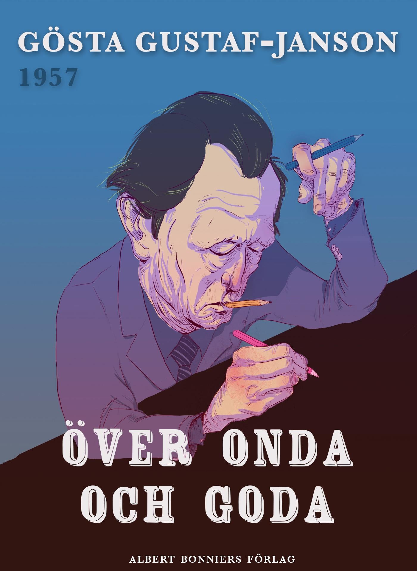 Över onda och goda – E-bok