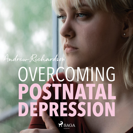 Overcoming Postnatal Depression – Ljudbok