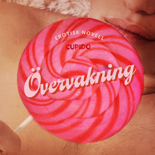 Övervakning - erotisk novell – Ljudbok