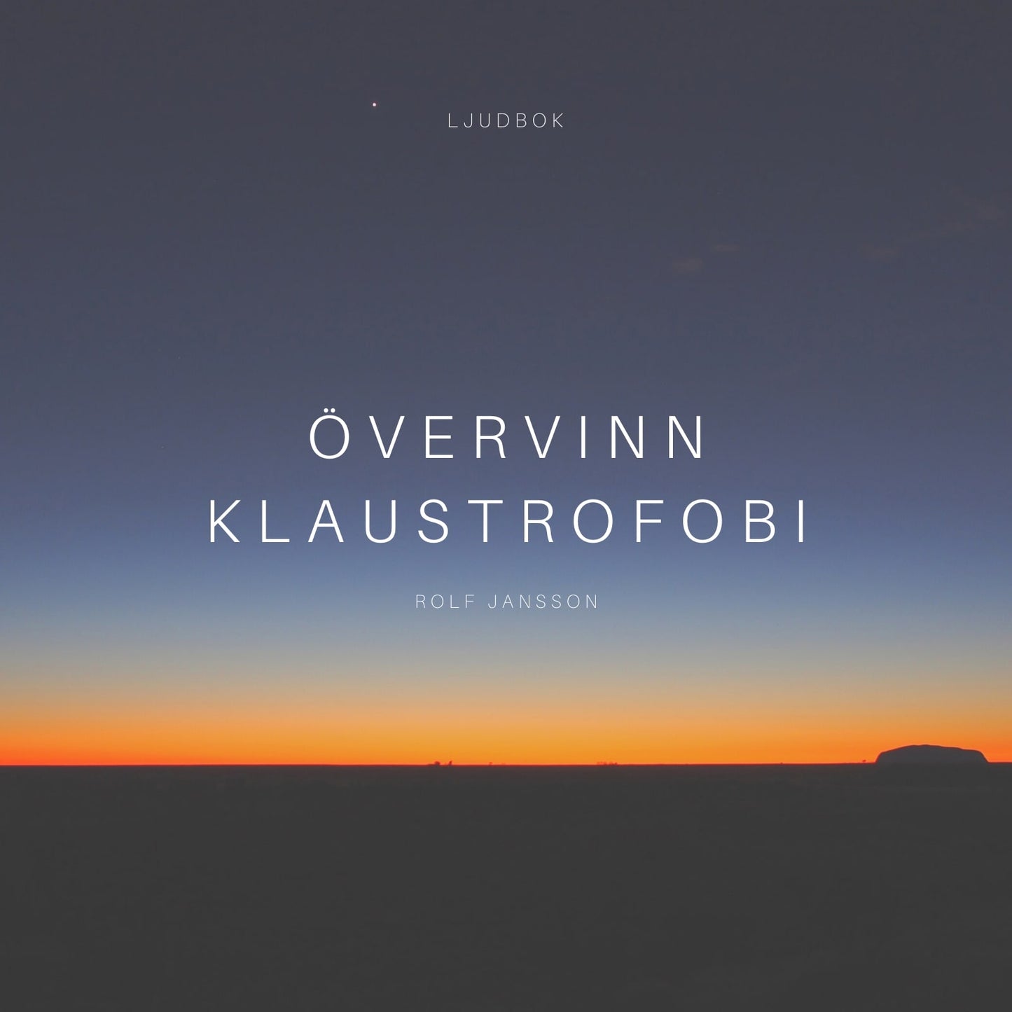 Övervinn klaustrofobi – Ljudbok