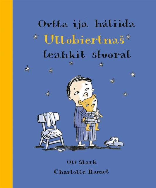 Ovtta ija háliida Ullobiertnas leahkit stuorat – E-bok