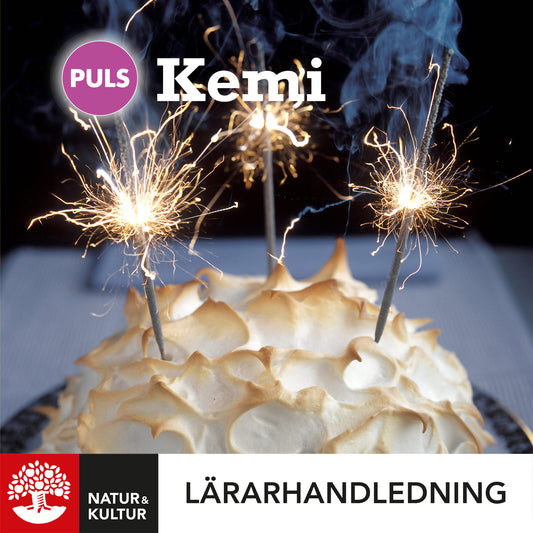 PULS Kemi 7-9 Lärarhandledning Digital, fjärde upplagan