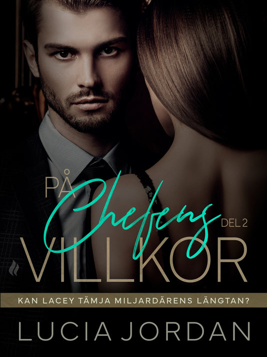 På chefens villkor - del 2 – E-bok