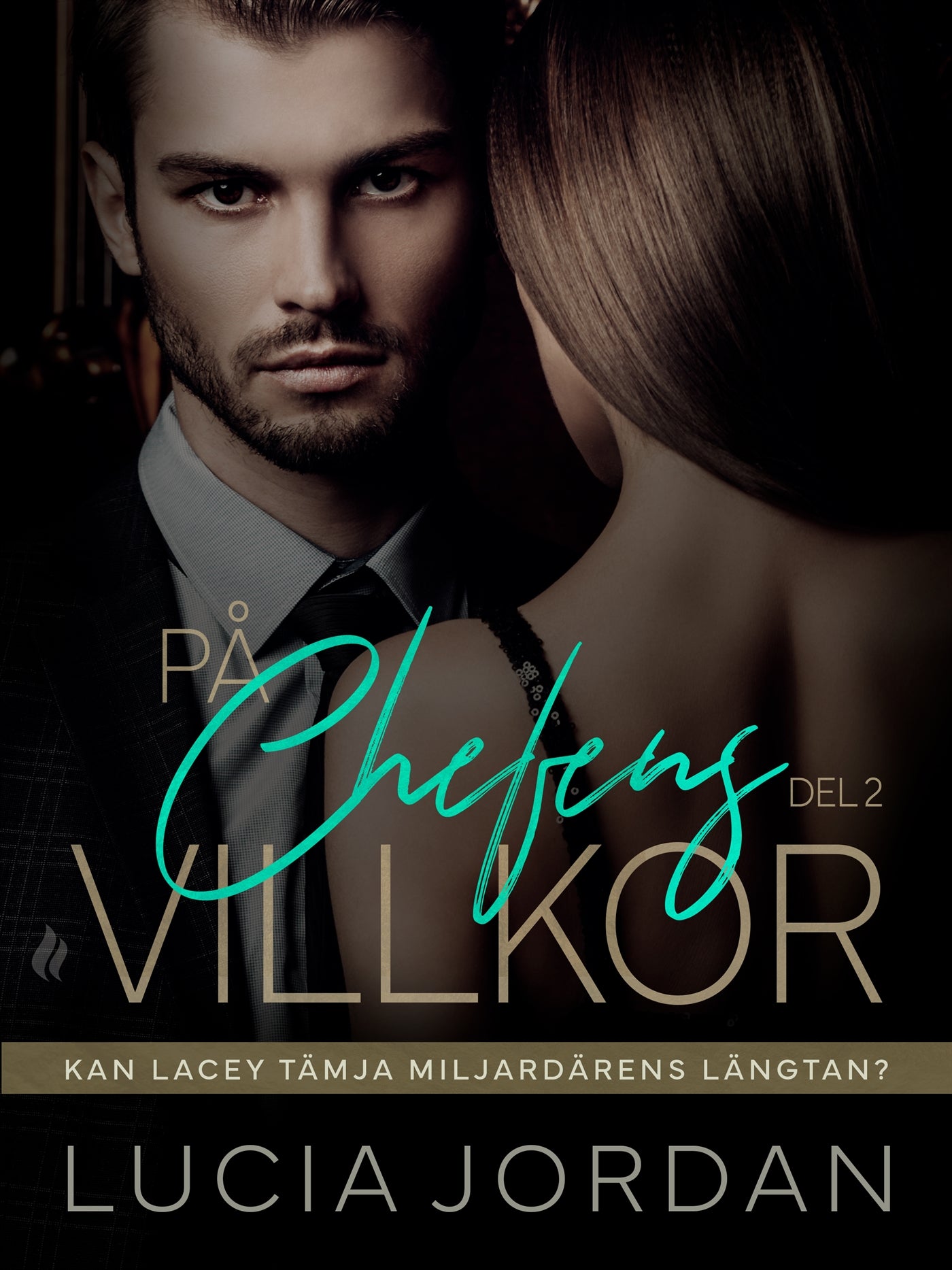 På chefens villkor - del 2 – E-bok