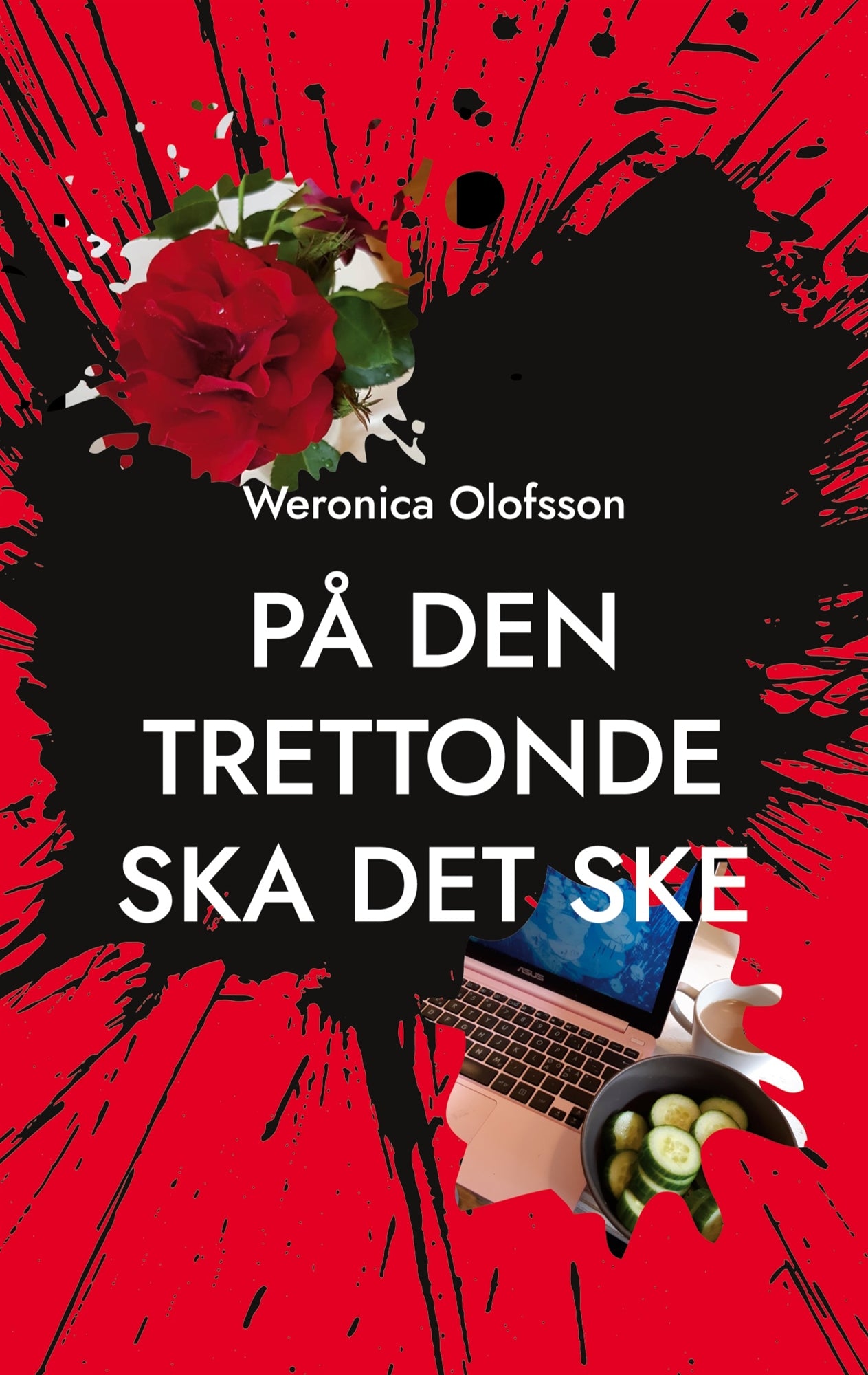 På den trettonde ska det ske – E-bok