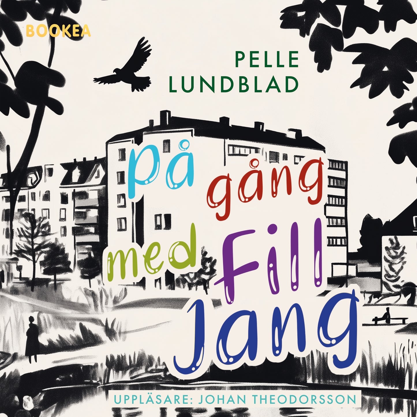 På gång med Fill Jang – Ljudbok