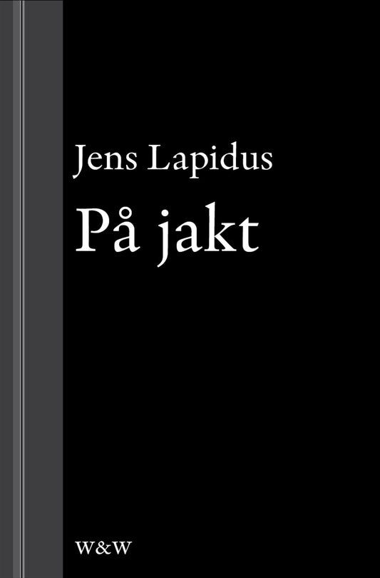 På jakt: En novell ur Mamma försökte – E-bok