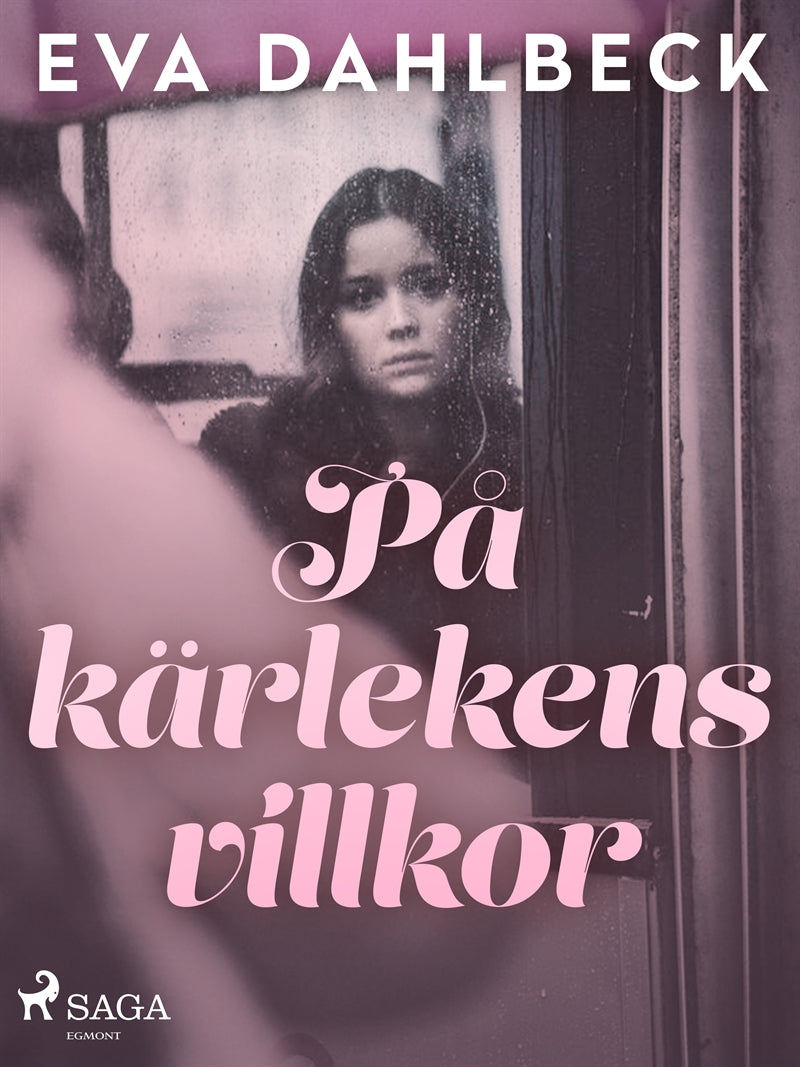På kärlekens villkor – E-bok