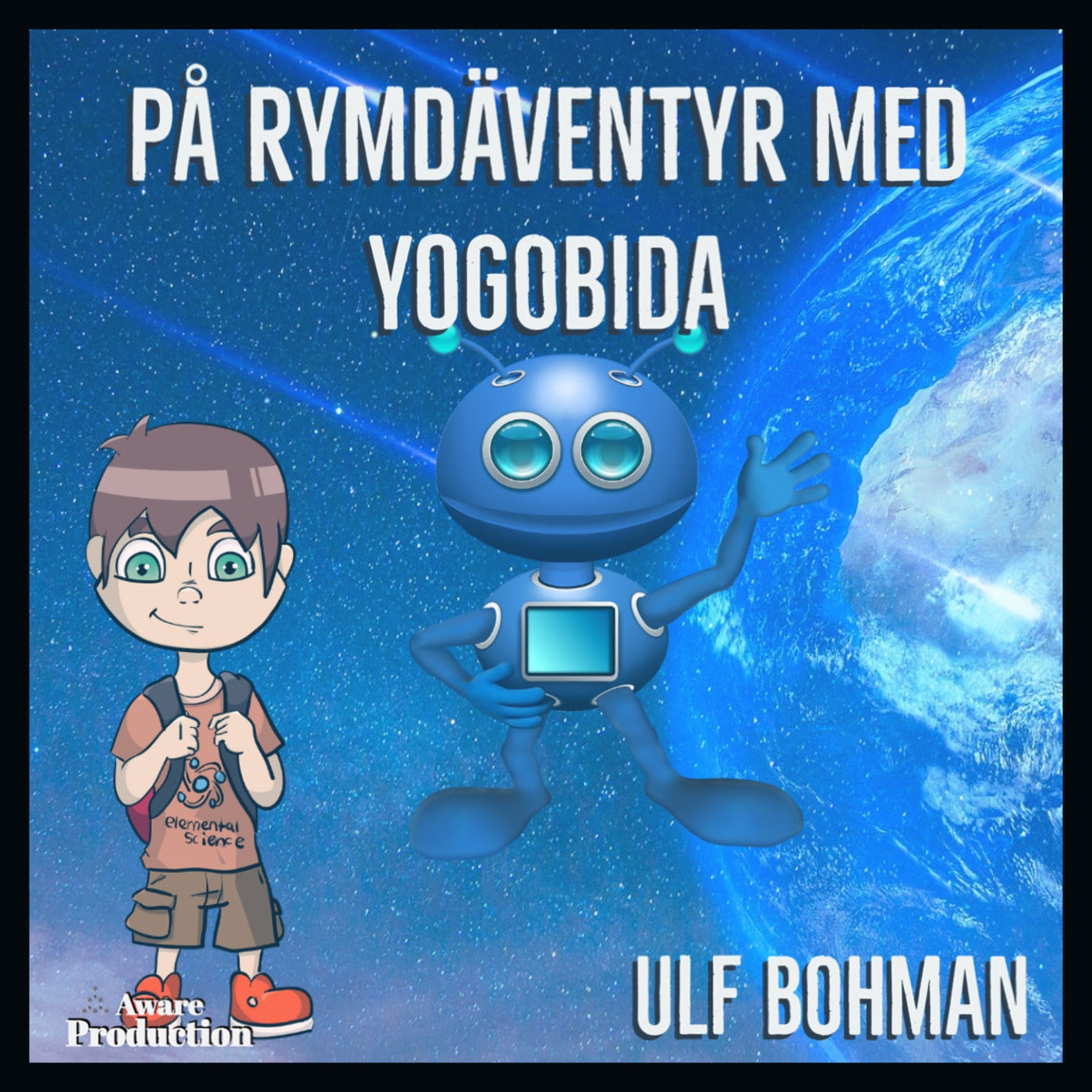 På rymdäventyr med Yogobida – Ljudbok