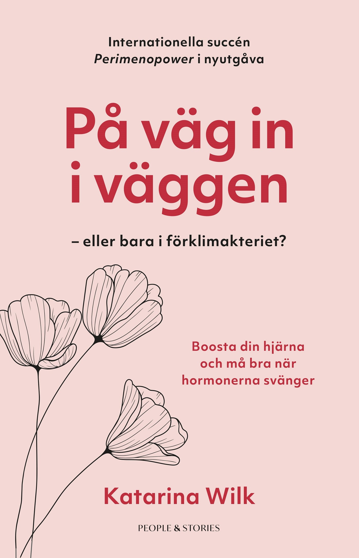 På väg in i väggen – eller bara i förklimakteriet? – E-bok